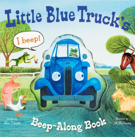 Little Blue Truck's Beep-Along Book Alice Schertle 9780358667988