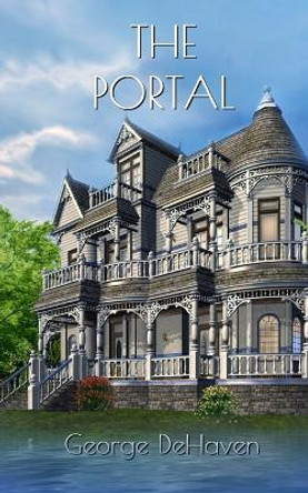 The Portal George Dehaven 9798218099688