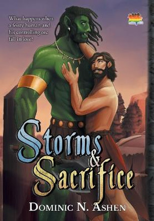 Storms & Sacrifice Dominic N Ashen 9781644503430