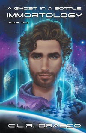 A Ghost in a Bottle by C L R Draeco