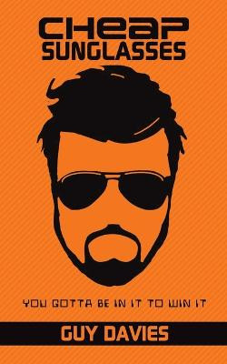 Cheap Sunglasses by Guy Davies