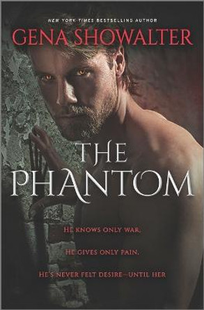 The Phantom: A Paranormal Novel Gena Showalter 9781335424914