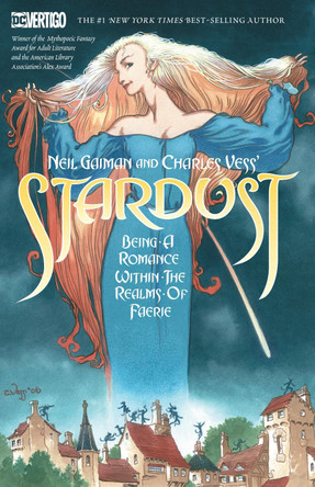 Neil Gaiman and Charles Vess's Stardust Neil Gaiman 9781401287849