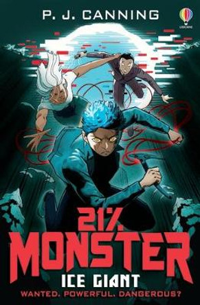 21% Monster: Ice Giant P.J. Canning 9781474984423