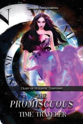 Diary of Roxanne Temporis by Tamara Abrosimova