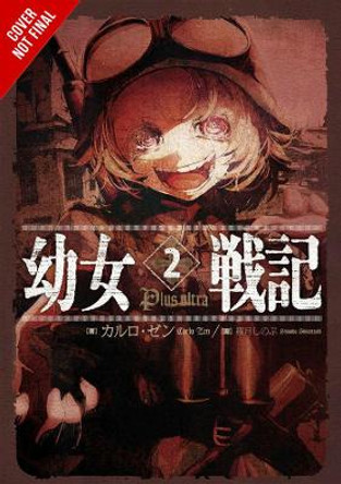 The Saga of Tanya the Evil, Vol. 2 (manga) Carlo Zen 9780316444071