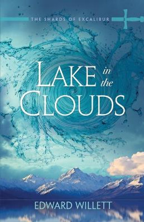 Lake in the Clouds Edward Willett 9781989398173