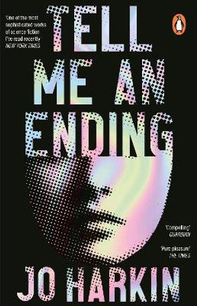 Tell Me an Ending: A New York Times sci-fi book of the year Jo Harkin 9781529158618