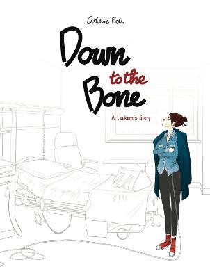 Down to the Bone by Catherine Pioli