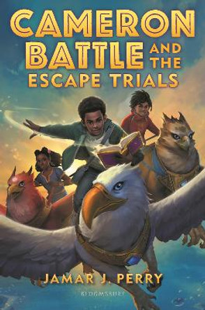 Cameron Battle and the Escape Trials Jamar J. Perry 9781547607259