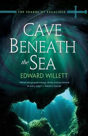 Cave Beneath the Sea by Edward Willett