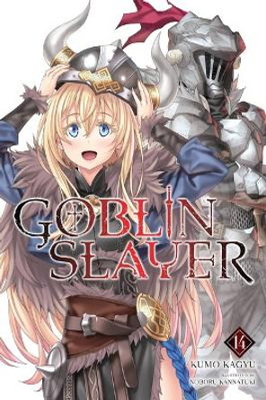 Goblin Slayer, Vol. 14 (light novel) Kumo Kagyu 9781975345594