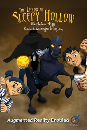 The Legend of Sleepy Hollow Michelle Lemke Riggs 9798986541105