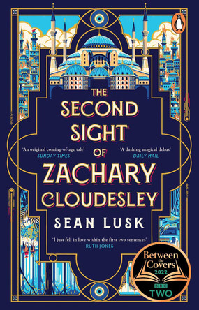 The Second Sight of Zachary Cloudesley: The spellbinding BBC Between the Covers book club pick Sean Lusk 9781804990940