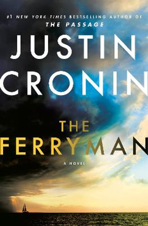 The Ferryman: A Novel Justin Cronin 9780525619475