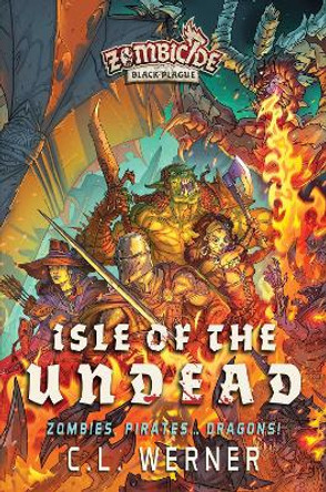 Isle of the Undead: A Zombicide Black Plague Novel CL Werner 9781839082139