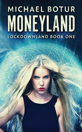 Moneyland Michael Botur 9784824144454