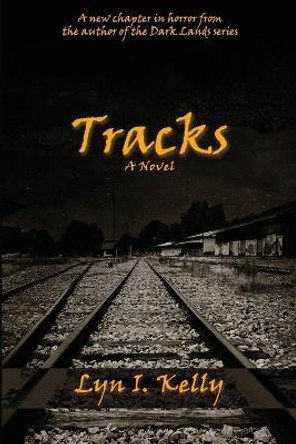 Tracks Lyn I Kelly 9798986289106