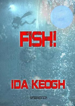 Fish! Ida Keogh 9781914953071