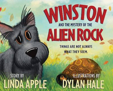 Winston and the Mystery of the Alien Rock Linda Apple 9781633737884