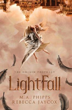 LightFall: A Young Adult Paranormal Angel Romance M.A. Phipps 9781914483110