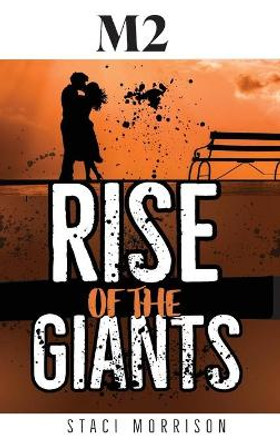 M2-Rise of the Giants Staci Morrison 9781736552063