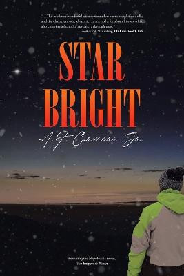Star Bright by A F Carcirieri, Jr