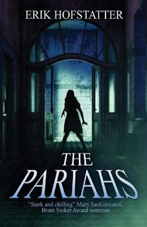 The Pariahs Erik Hofstatter 9784867528471