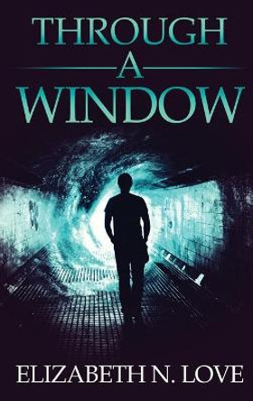 Through A Window Elizabeth N Love 9784824116024