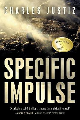 Specific Impulse by Charles Justiz