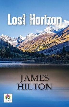 Lost Horizon James Hilton 9789392554414