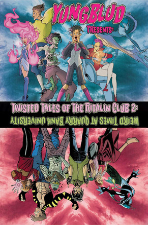 Yungblud Presents: The Twisted Tales of the Ritalin Club 2 by Ryan O'Sullivan