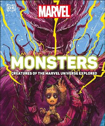 Marvel Monsters: Creatures Of The Marvel Universe Explored Kelly Knox 9780241469385