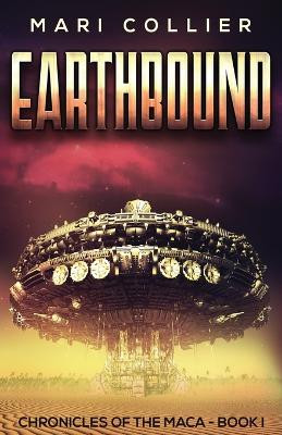 Earthbound: Science Fiction in the Old West Mari Collier 9784824108456