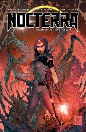 Nocterra, Volume 1: Full Throttle Dark Scott Snyder 9781534319943