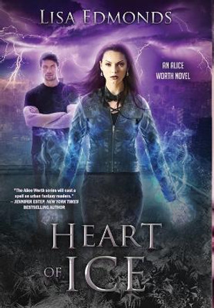 Heart of Ice Lisa Edmonds 9781648984860