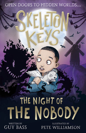 Skeleton Keys: The Night of the Nobody Guy Bass 9781788953351