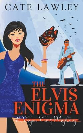 The Elvis Enigma Cate Lawley 9798201285173