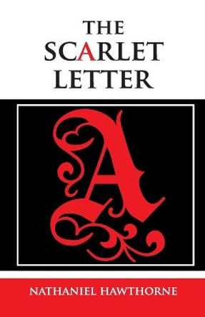 The Scarlet Letter Nathaniel Hawthorne 9789392322556