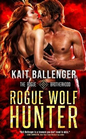 Rogue Wolf Hunter Kait Ballenger 9798986842806