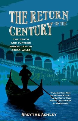 The Return of the Century by Ardythe Ashley