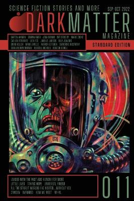 Dark Matter Magazine Issue 011 by Rob Carroll