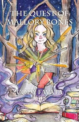 The Quest of Mallory Bones Cody Favata 9781737107002