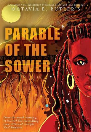 Parable of the Sower: A Graphic Novel Adaptation Octavia E. Butler 9781419731334