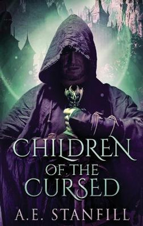 Children Of The Cursed A E Stanfill 9784824113924