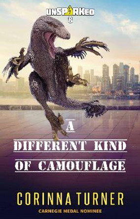 A Different Kind of Camouflage Corinna Turner 9781910806425