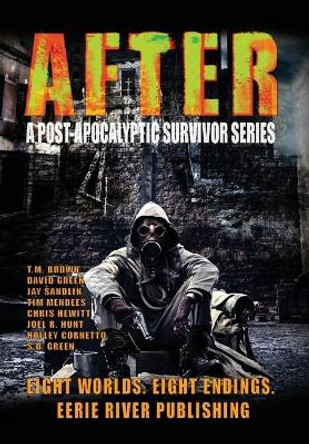 After: A Post Apocalyptic Survivor Series David Green 9781990245404