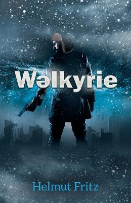 Wəlkyrie Helmut Fritz 9781662924071