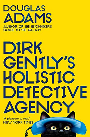 Dirk Gently's Holistic Detective Agency Douglas Adams 9781529034585