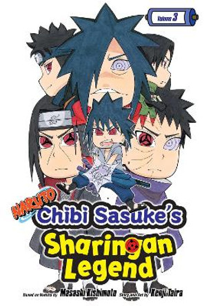 Naruto: Chibi Sasuke's Sharingan Legend, Vol. 3 Masashi Kishimoto 9781421597614